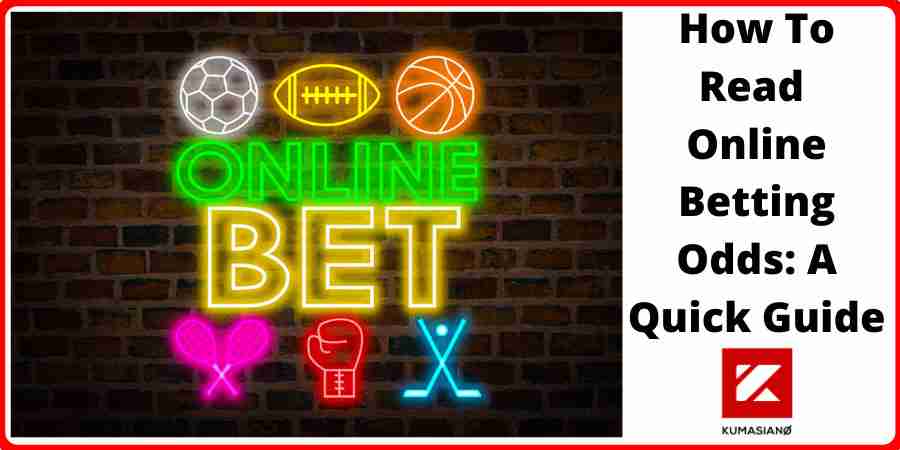 How To Read Online Betting Odds Large