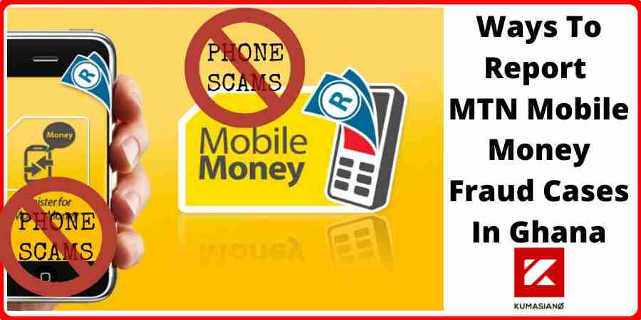 Ways To Report Mtn Mobile Money Fraud Cases In Ghana Large