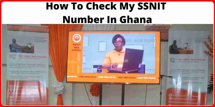How To Check My SSNIT Number In Ghana