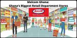 Melcom Ghana